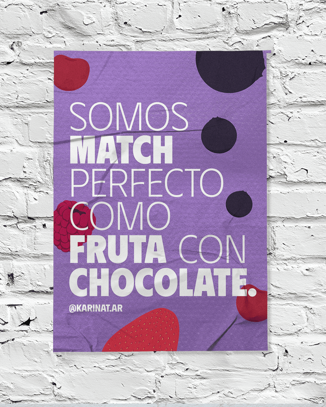 Poster with a purple background featuring illustrated red and black fruits, with a message in white letters that reads: "We are a perfect match like fruit with chocolate."